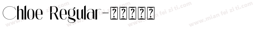 Chloe Regular字体转换